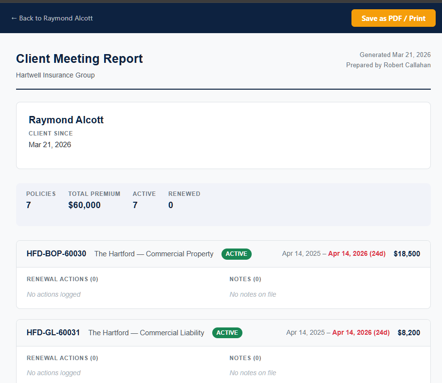 Screenshot: Client meeting report showing policy summary, renewal status, actions logged, and notes for the client